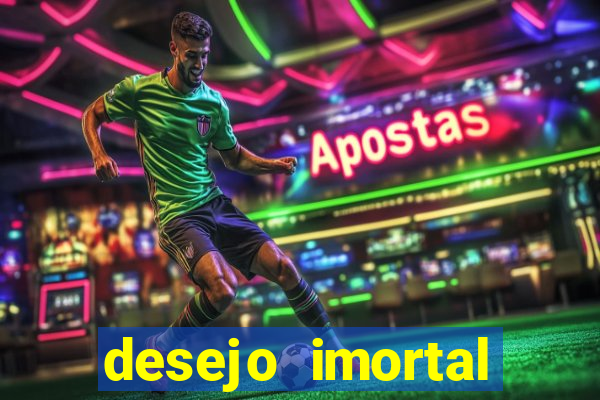 desejo imortal cifra simplificada gusttavo lima